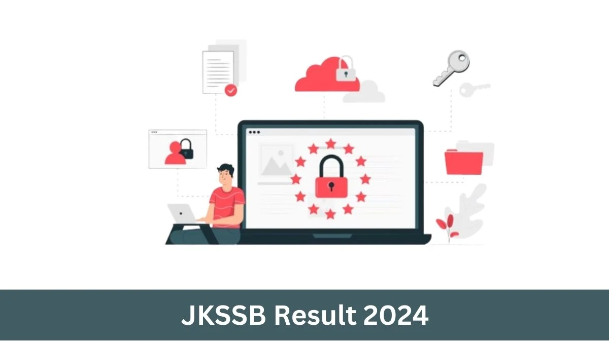 JKSSB Result 2024 Announced. Direct Link to Check JKSSB Stock Assistant Result 2024 jkssb.nic.in - 28 June 2024