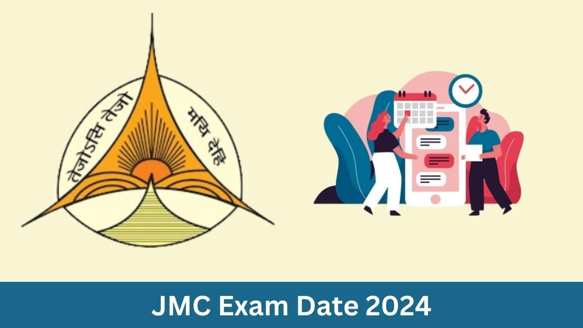 JMC Exam Date 2024 Check Date Sheet / Time Table of Assistant jmc.ac.in - 29 June 2024