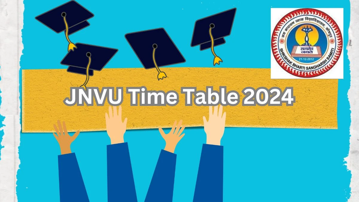 JNVU Time Table 2024 (Out) at jnvuiums.in MCA I Sem Atkt PDF Here