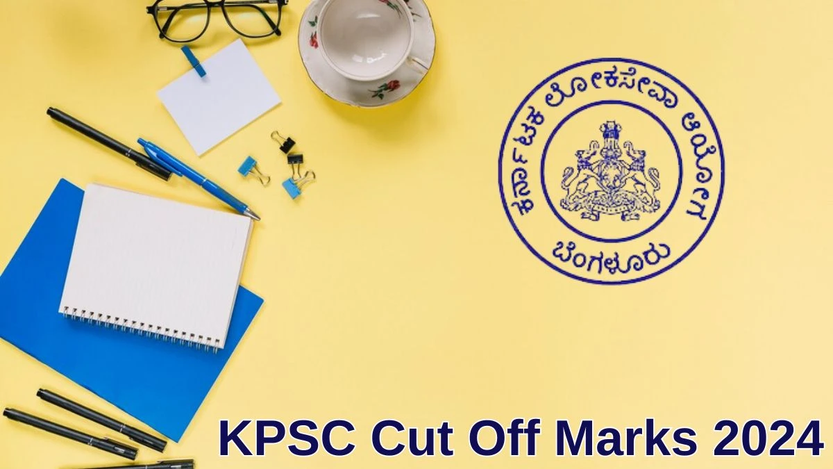 KPSC Cut Off Marks 2024 has released: Check Excise Sub Inspector Cutoff Marks here kpsc.kar.nic.in - 11 June 2024