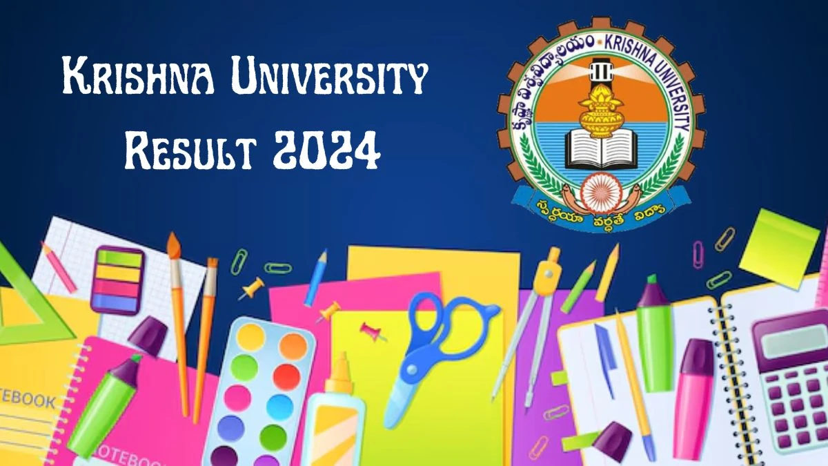 Krishna University Result 2024 (Declared) at kru.ac.in LLB, BALLB 1-5, Pharma.D Results