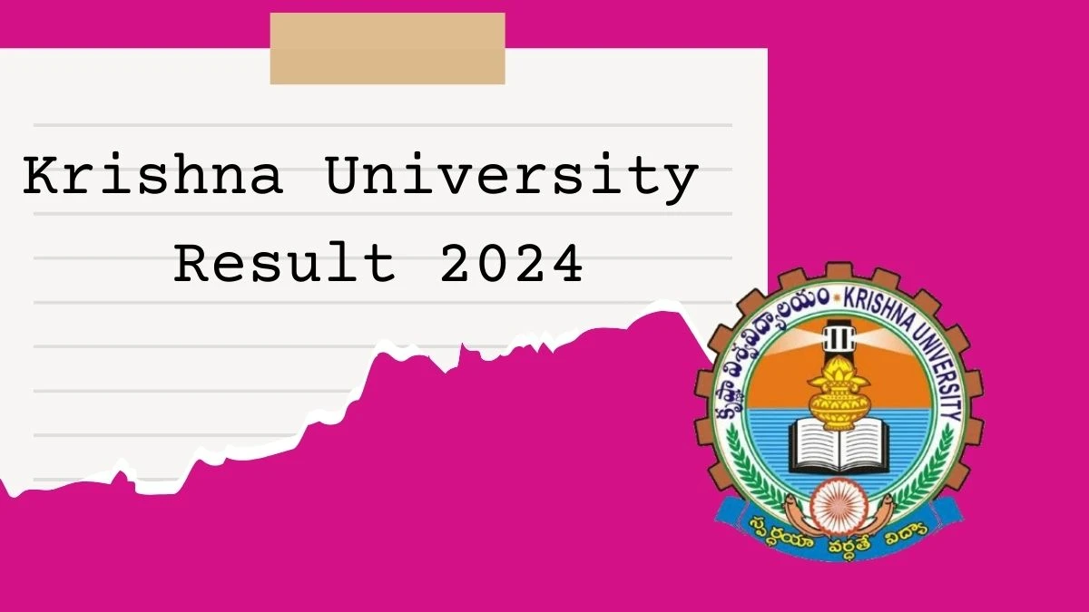 Krishna University Result 2024 (Declared) at kru.ac.in UG VI Sem Supplementary Results