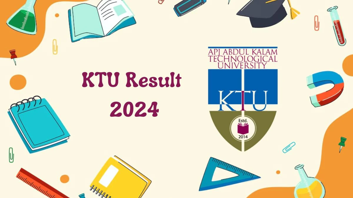 KTU Result 2024 (Declared) at ktu.edu.in Check MBA Result 2024
