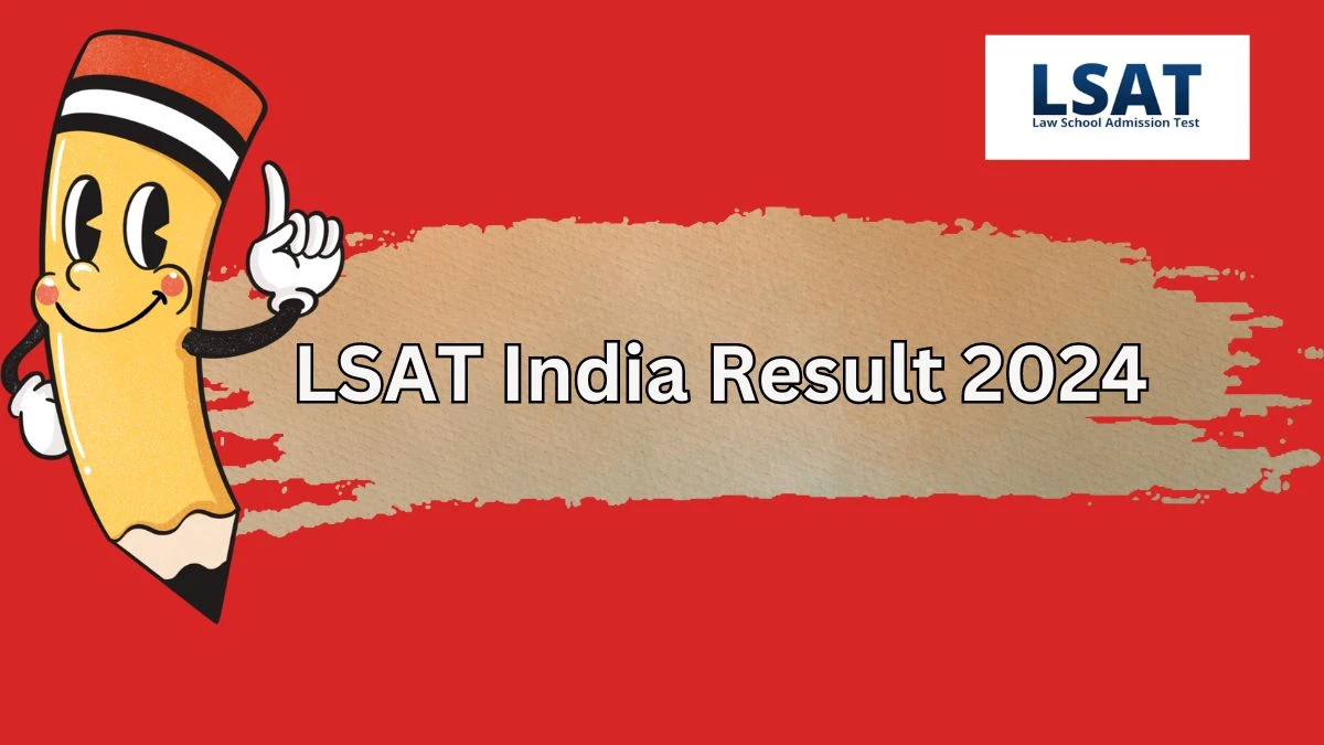 LSAT India Result 2024 (Announced) at lsatindia.in Check Result Link Download  Here