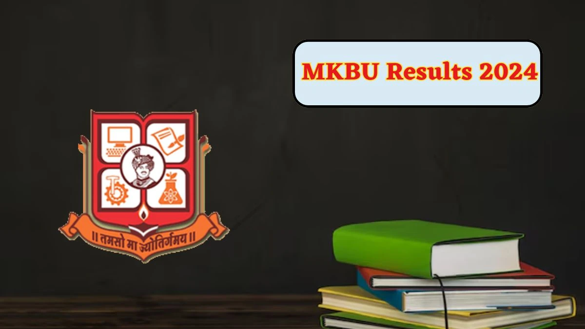 MKBU Results 2024 (Declared) at mkbhavuni.edu.in Check 2070-MA (Sociology) Sem-2 Details Here