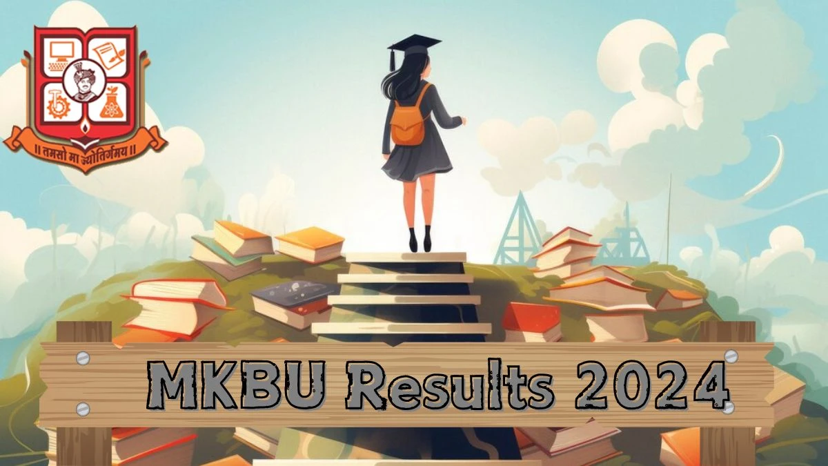 MKBU Results 2024 (Released) @ mkbhavuni.edu.in BCA Sem-5 Copy Case Result Details Here