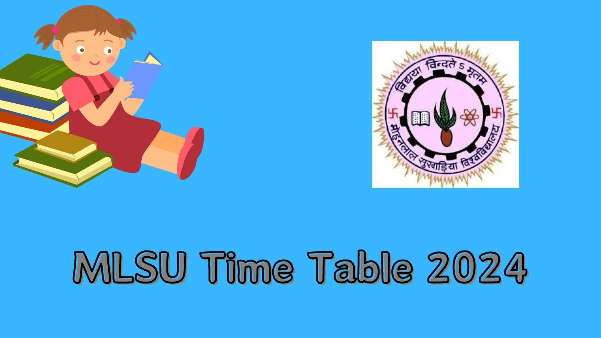 MLSU Time Table 2024 (PDF Out) at mlsu.ac.in BA Hons First Year Exam Updates Here