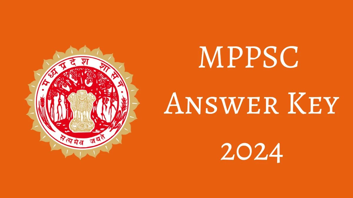 MPPSC Answer Key 2024 Out mppsc.mp.gov.in Download Librarian Answer Key PDF Here - 21 June 2024