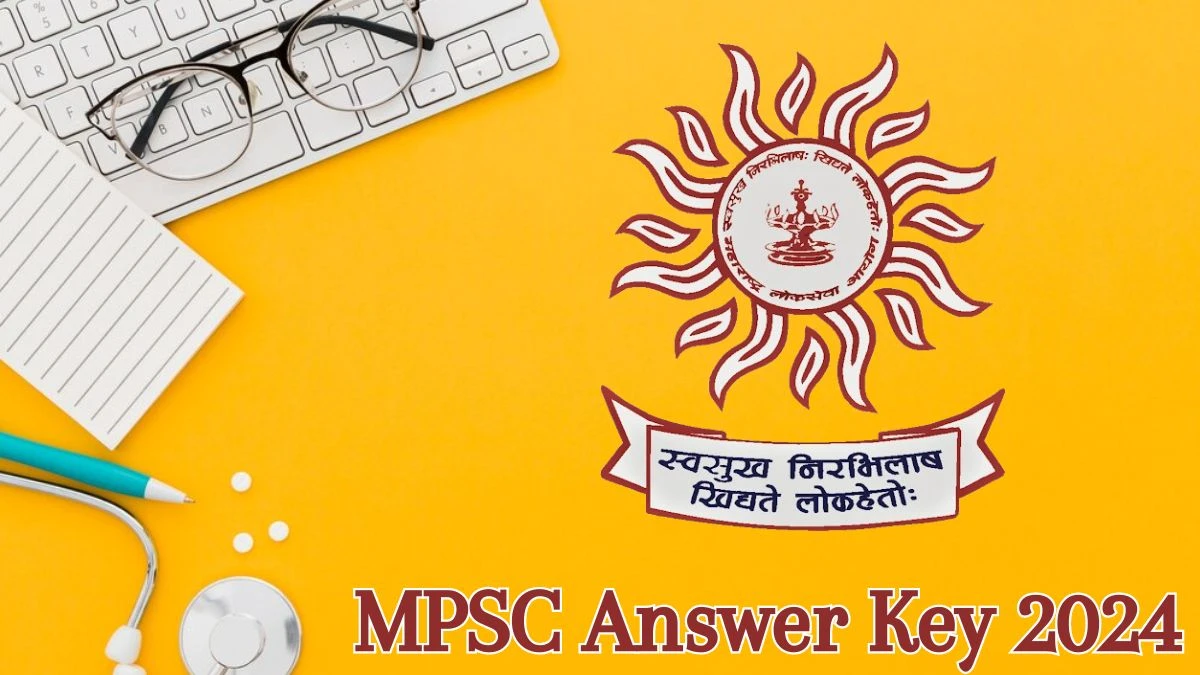 MPSC Answer Key 2024 Out mpsc.gov.in Download Civil Judge Answer Key PDF Here - 06 June 2024