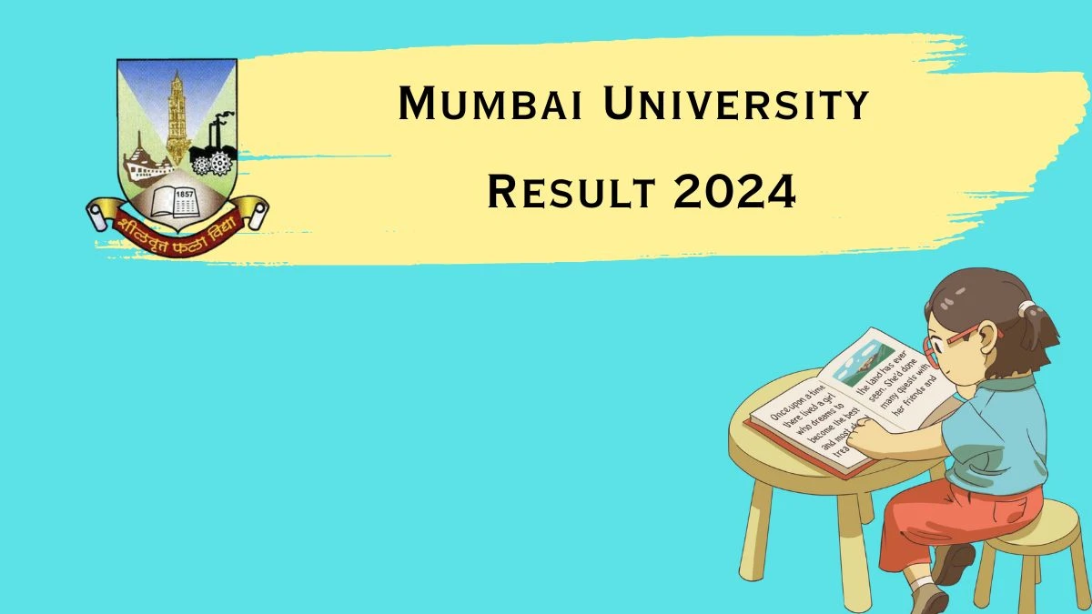 Mumbai University Result 2024 (Announced) at mu.ac.in Link Details Here