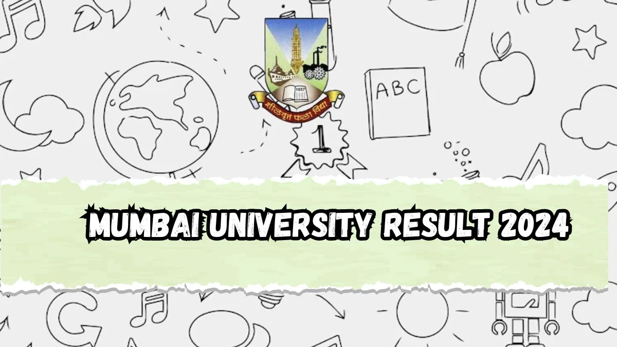 Mumbai University Result 2024 (Declared) at mu.ac.in Link Here