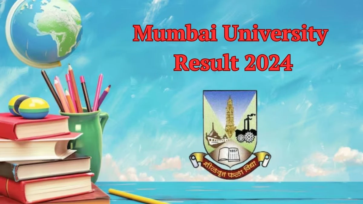 Mumbai University Result 2024 (Released) at mu.ac.in