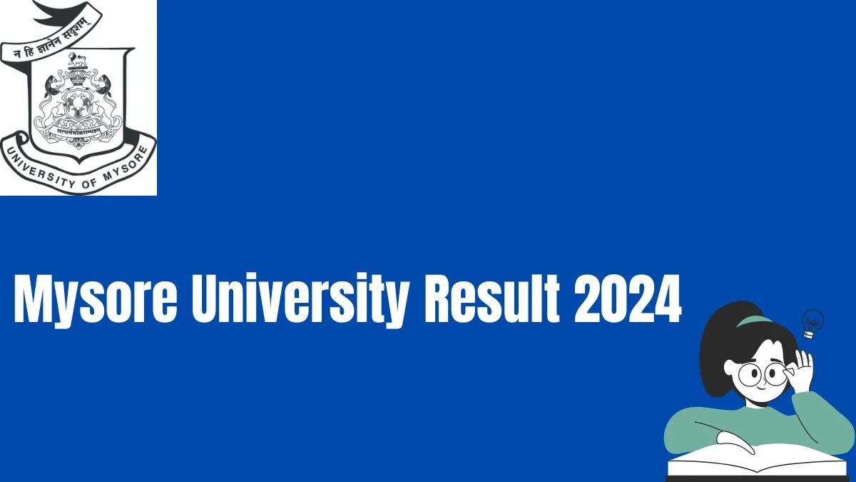 Mysore University Result 2024 (Out) at uni-mysore.ac.in Check LLBIC - 9th Sem DEC-2023 Result 2024