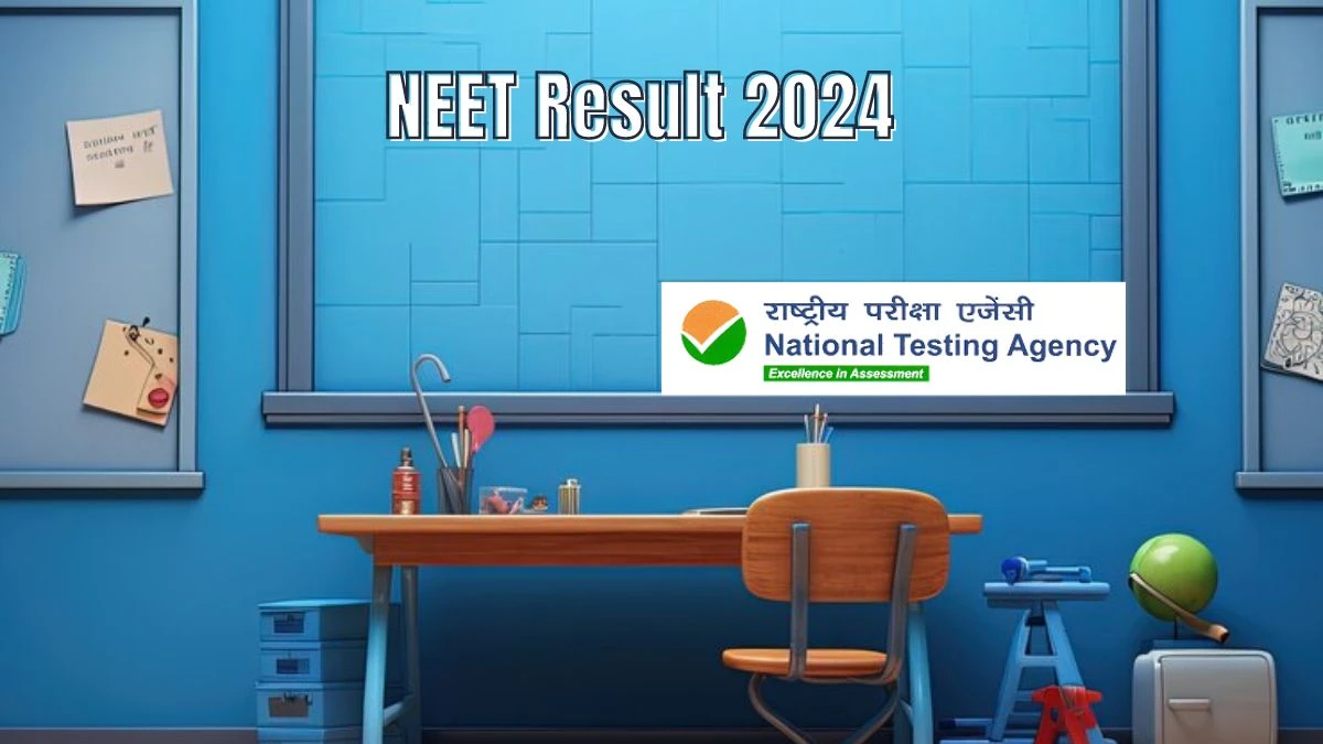 NEET Result 2024 at neet.ntaonline.in UG Re- Exam Result Out Soon Here