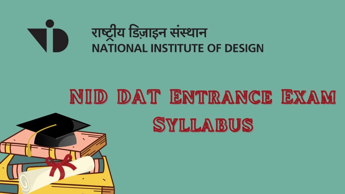 NID DAT Entrance Exam Syllabus @ admissions.nid.edu Check and Details Here