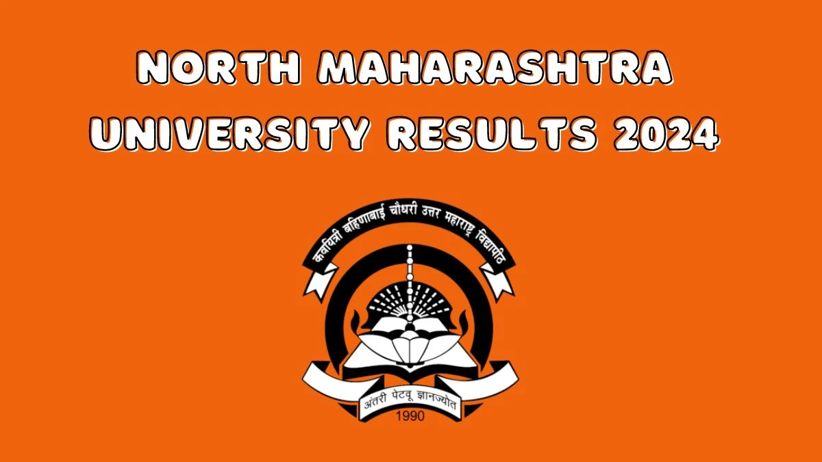 North Maharashtra University Results 2024 (Out) at nmu.ac.in Check MCOM OLD2 Exam Link Here