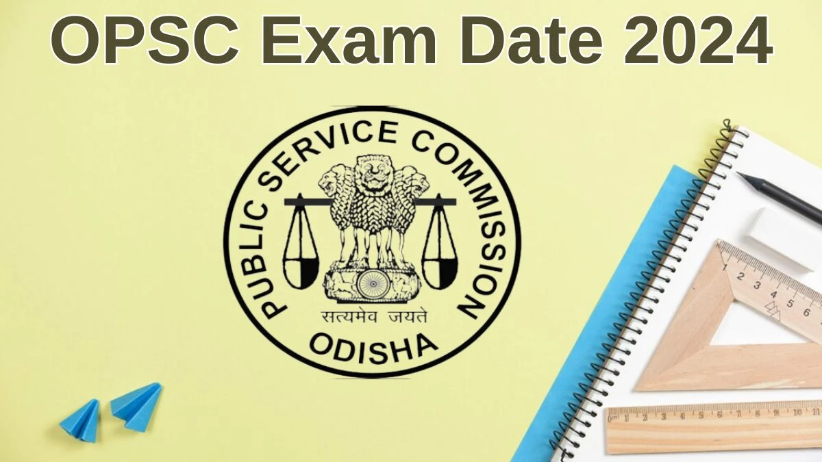 OPSC Exam Date 2024 Check Date Sheet / Time Table of Assistant Fisheries Officer opsc.gov.in - 29 June 2024