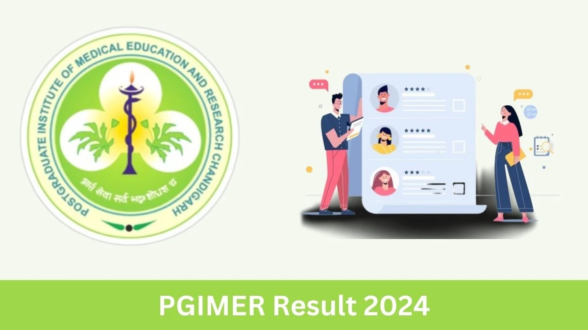 PGIMER Trial Coordinator  Result 2024 Announced Download PGIMER Result at pgimer.edu.in - 29 June 2024