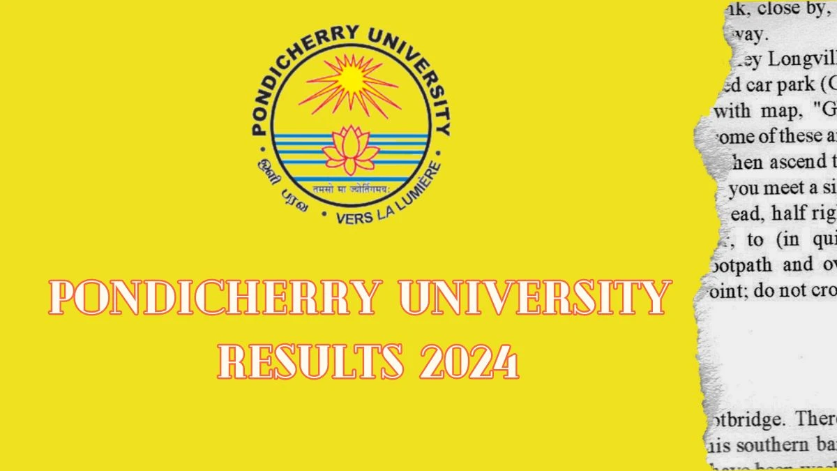 Pondicherry University Results 2024 (Link Out) pondiuni.edu.in Updates Link Here