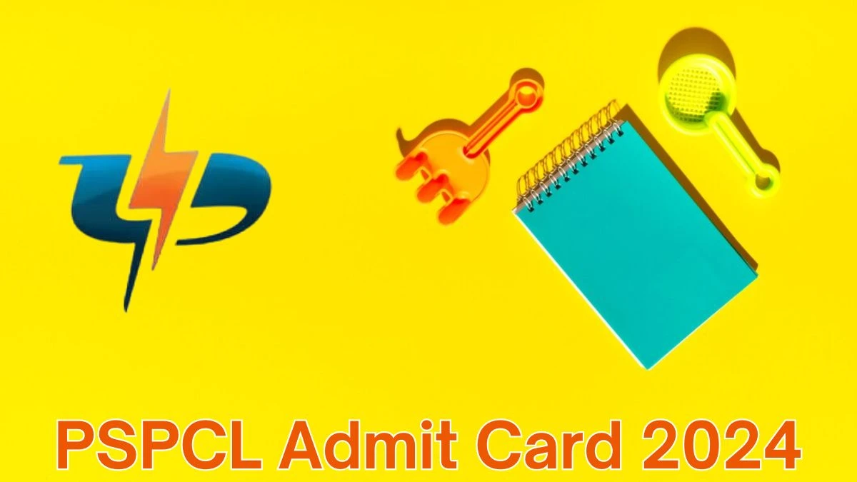 PSPCL Admit Card 2024 will be released on Assistant Lineman Check Exam Date, PSPCL Ticket pspcl.in. - 08 June 2024