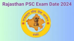 Rajasthan PSC Exam Date 2024 Check Date Sheet / Time Table of Exploration and Excavation Officer rpsc.rajasthan.gov.in - 13 June 2024