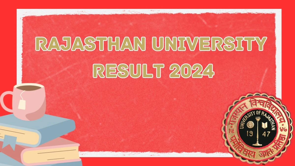 Rajasthan University Result 2024 (Out) at uniraj.ac.in Bachelor of Library and Information Sci. I Sem Link Details Here