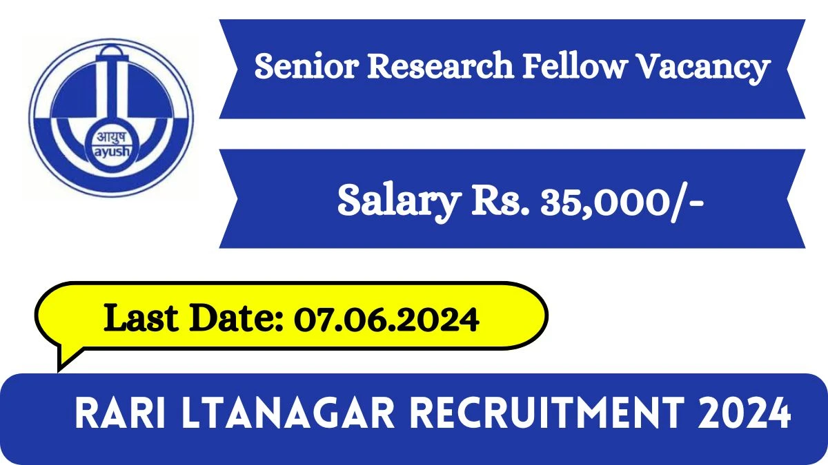 RARI ltanagar Recruitment 2024 Walk-In Interviews for Senior Research Fellow on 07.06.2024