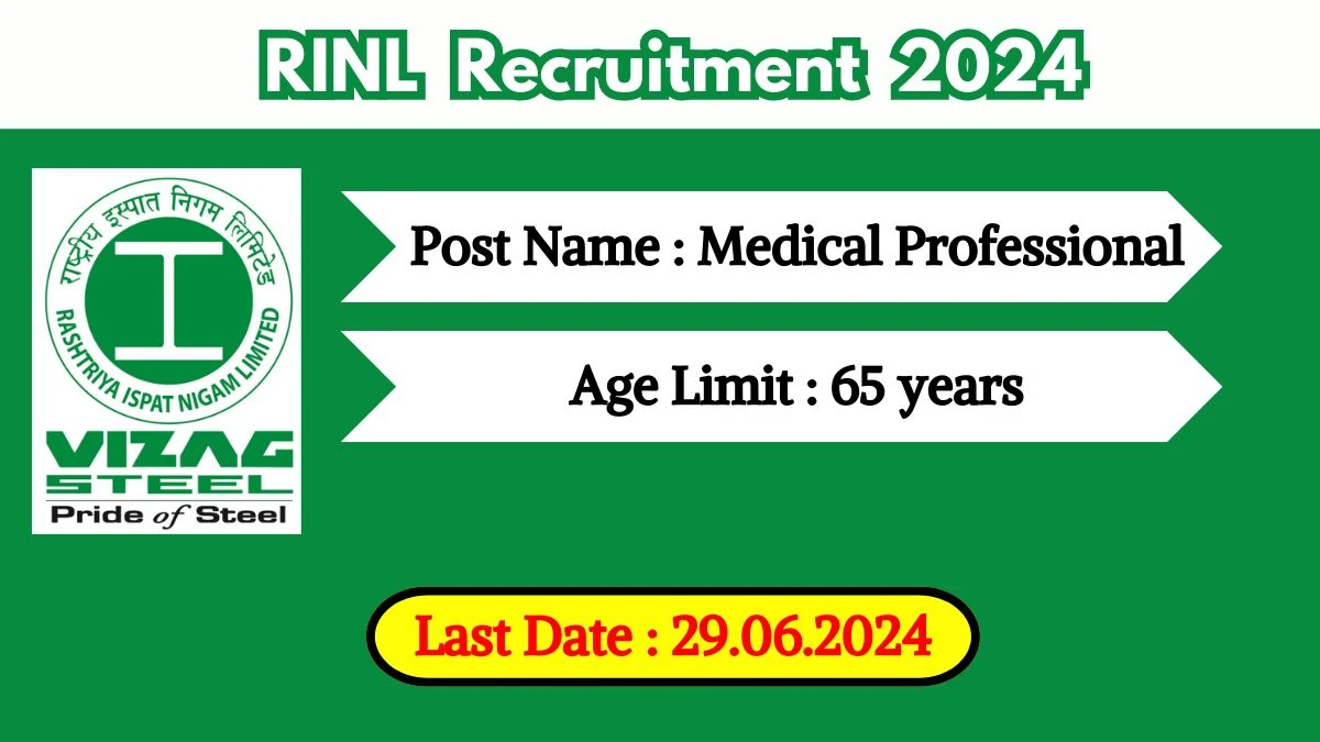 RINL Recruitment 2024 Notification Out For New Vacancies, Check Post, Vacancies, Qualifications, Salary And Application Procedure