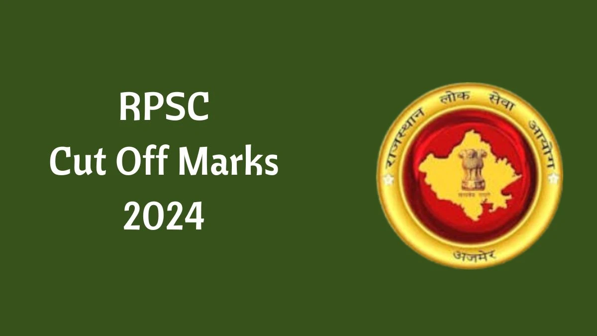 RPSC Cut Off Marks 2024 has released: Check Statistical Officer Cutoff Marks here rpsc.rajasthan.gov.in - 27 June 2024