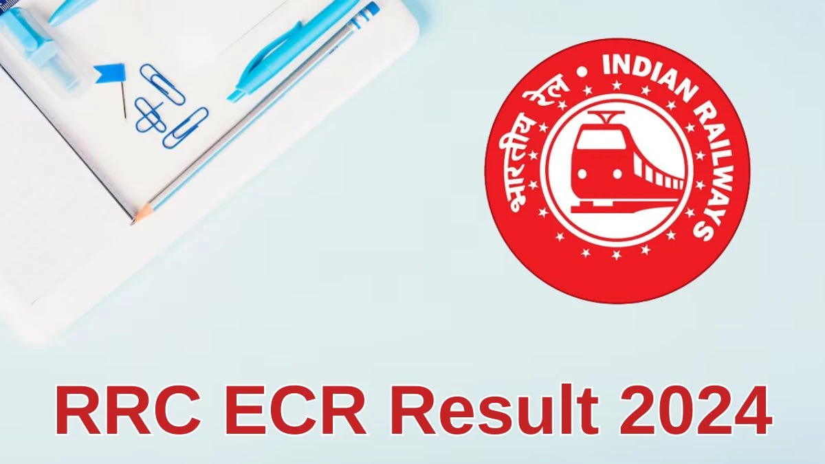 RRC ECR Result 2024 Announced. Direct Link to Check RRC ECR Level-1 Result 2024 - 20 June 2024