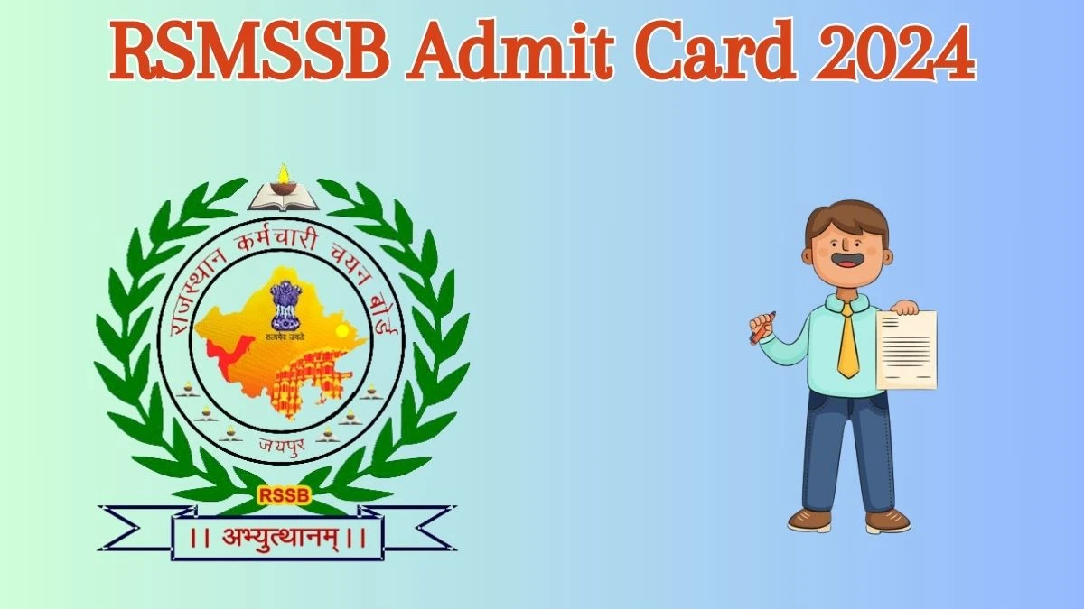 RSMSSB Admit Card 2024 will be released Stenographer Check Exam Date, Hall Ticket rsmssb.rajasthan.gov.in - 06 June 2024