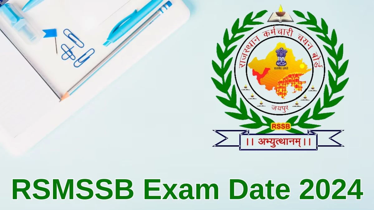 RSMSSB Exam Date 2024 Check Date Sheet / Time Table of Junior Instructor rsmssb.rajasthan.gov.in - 24 June 2024