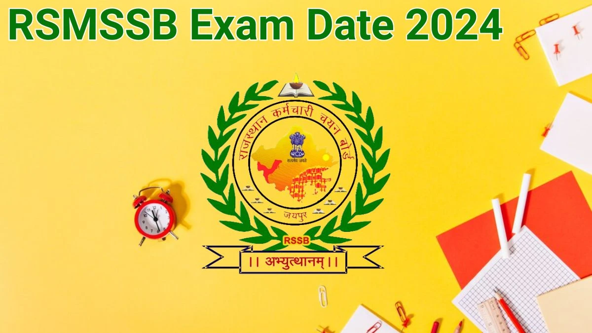 RSMSSB Exam Date 2024 Check Date Sheet / Time Table of Stenographer and Personal Assistant rsmssb.rajasthan.gov.in - 13 June 2024