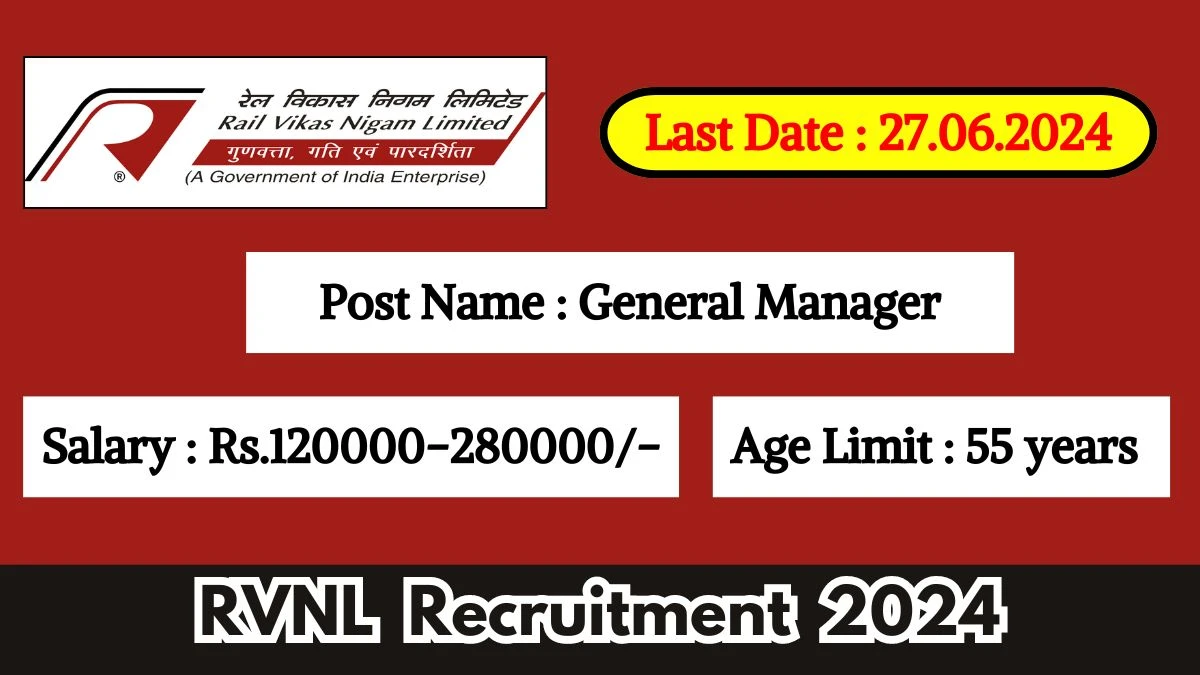 RVNL Recruitment 2024 New Notification Out, Check Post, Eligibility, Salary, And Process To Apply