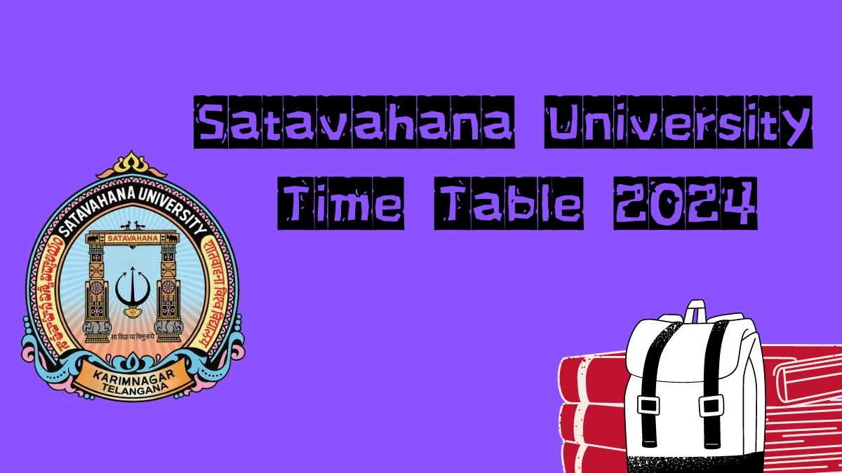 Satavahana University Time Table 2024 (Announced) satavahana.ac.in Download for B.Sc.Hons(Comp.Science) Details Here