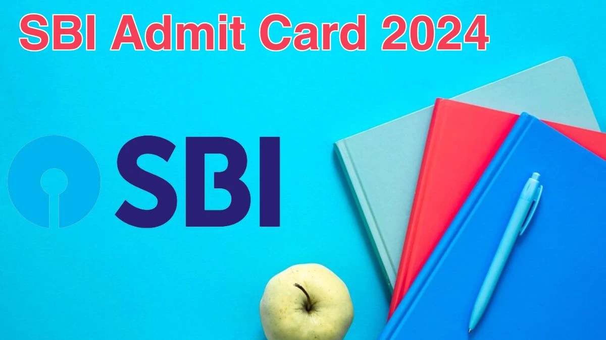 SBI Admit Card 2024 will be released Specialist Cadre Officer Check Exam Date, SBl Ticket sbi.co.in - 08 June 2024