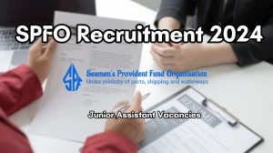 SPFO Recruitment 2024 New Opportunity Out, Check Vacancy, Post, Qualification and Application Procedure