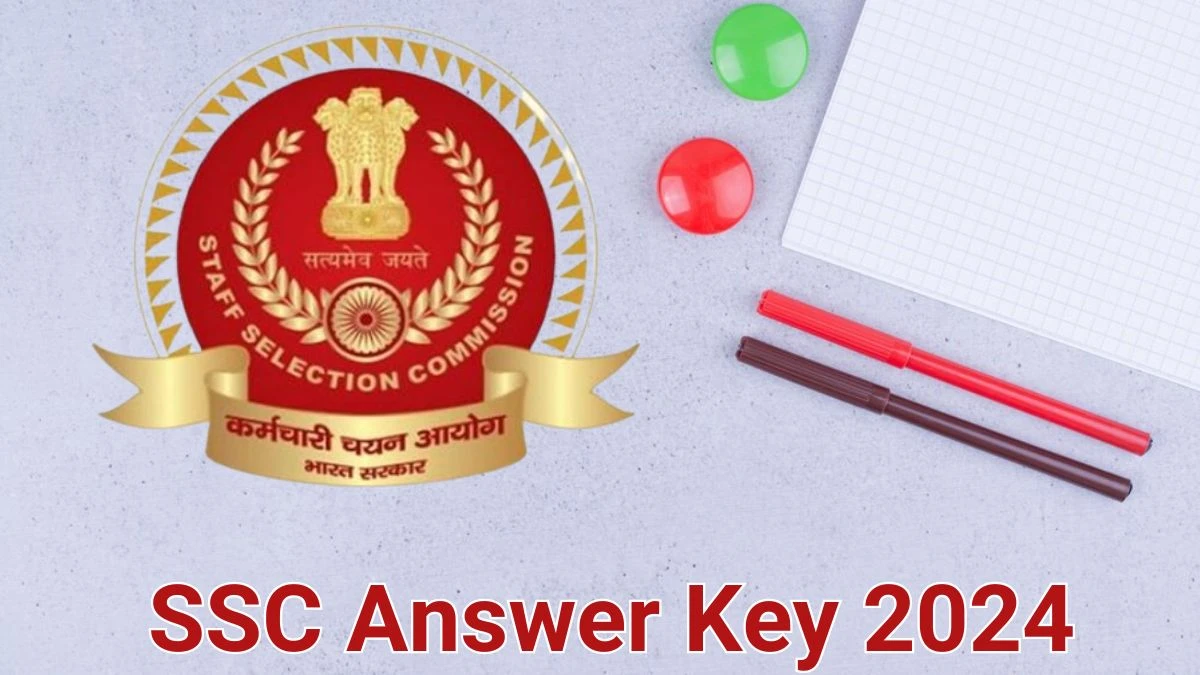 SSC Answer Key 2024 Out ssc.nic.in Download Junior Engineer Answer Key PDF Here - 13 June 2024