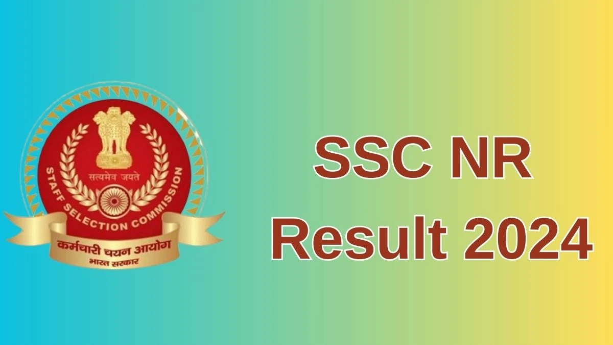 SSC NR Result 2024 Announced. Direct Link to Check SSC NR Woman Fire and Rescue Officer Result 2024 sscnr.nic.in - 29 June 2024