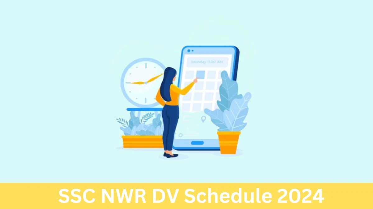 SSC NWR Chargeman DV Schedule 2024: Check Document Verification Date @ sscnwr.org - 05 June 2024