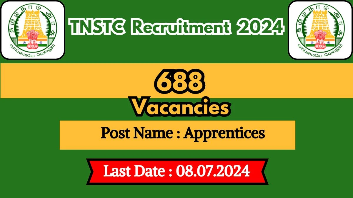 TNSTC Recruitment 2024 Check Post, Salary, Place Of Posting And How To Apply