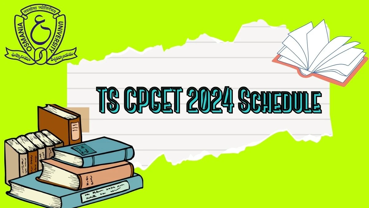 TS CPGET 2024 Schedule (Announced) at cpget.tsche.ac.in PDF Download Here