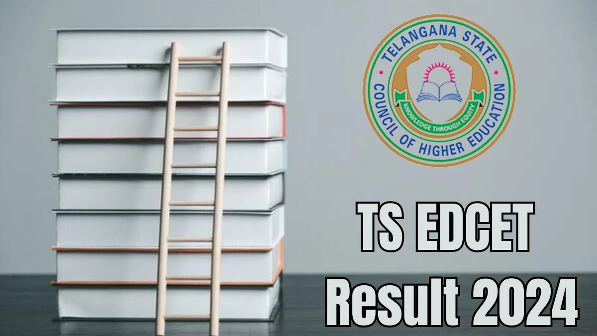 TS EDCET Result 2024 (OUT) at edcet.tsche.ac.in Direct Link Available Here