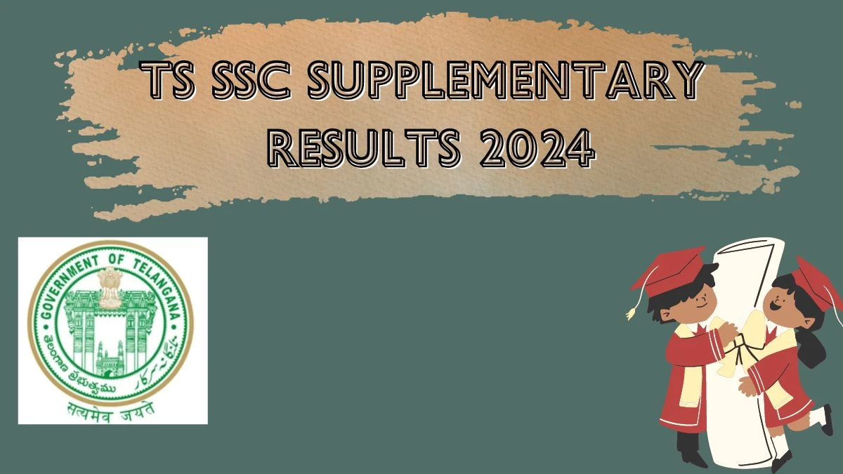 TS SSC Supplementary Results 2024 at bse.telangana.gov.in Released Get Direct Link Here