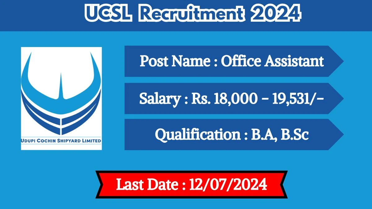 UCSL Recruitment 2024 New Opportunity Out, Check Vacancy, Post, Qualification and Application Procedure