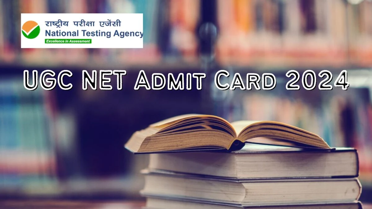 UGC NET Admit Card 2024 (Soon) at ugcnet.nta.ac.in Download Hall Ticket Details Here