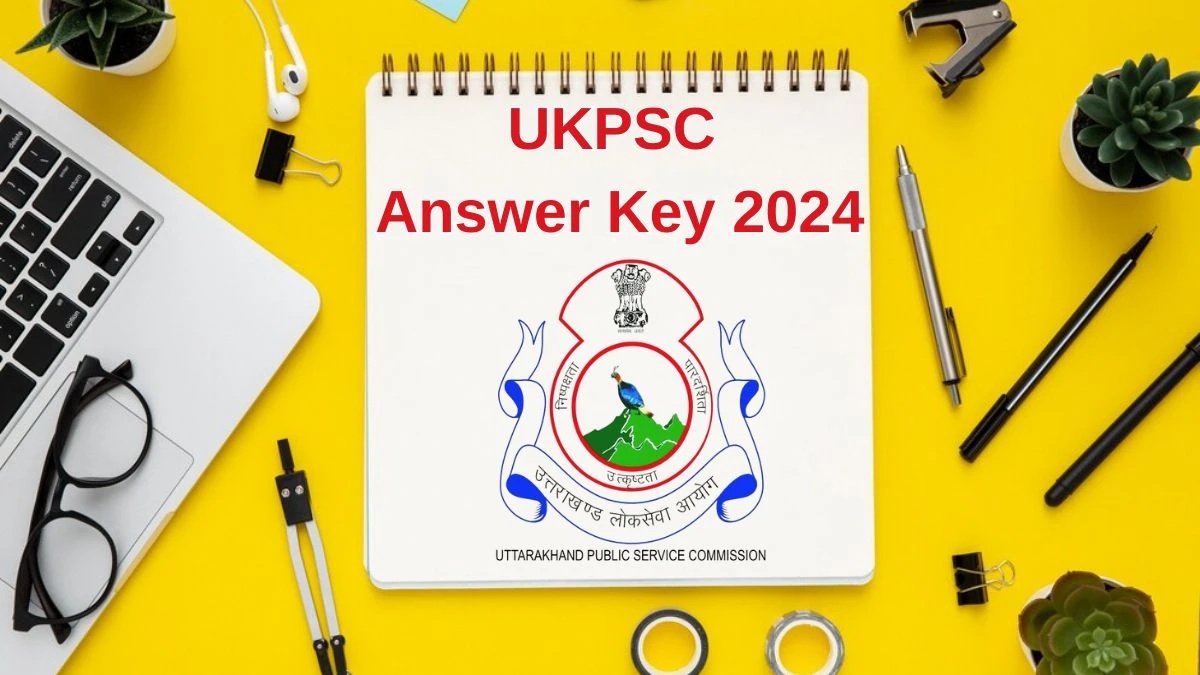 UKPSC Answer Key 2024 is to be declared at psc.uk.gov.in, Sub-Inspector Download PDF Here - 21 June 2024