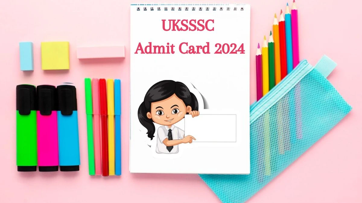 UKSSSC Admit Card 2024 will be released Scaler Check Exam Date, Hall Ticket sssc.uk.gov.in - 06 June 2024