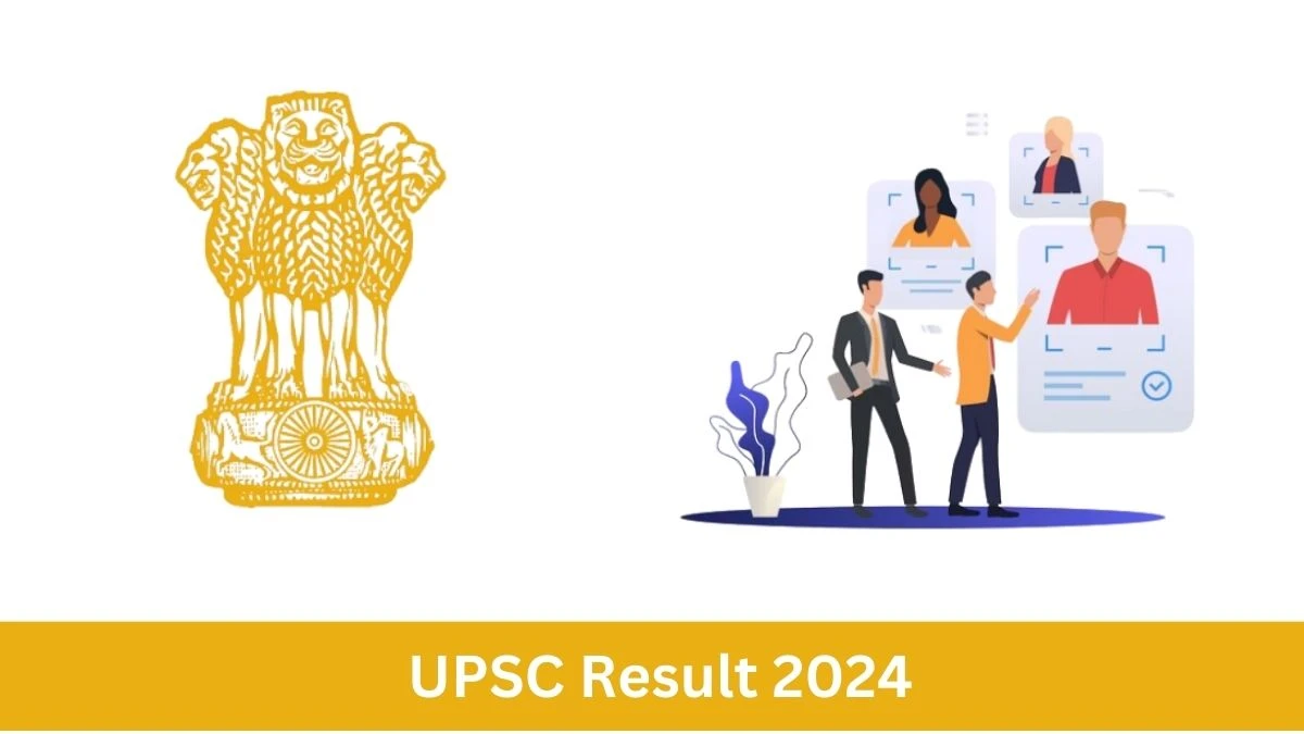 UPSC Result 2024 To Be out Soon Check Result of Civil Services Exam Direct Link Here at upsc.gov.in - 28 June 2024