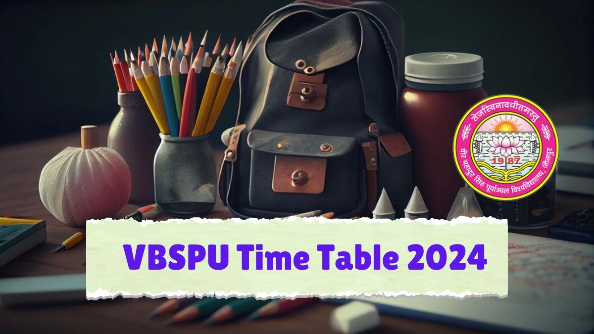 VBSPU Time Table 2024 (Out) vbspu.ac.in Download VBSPU Date Sheet Here